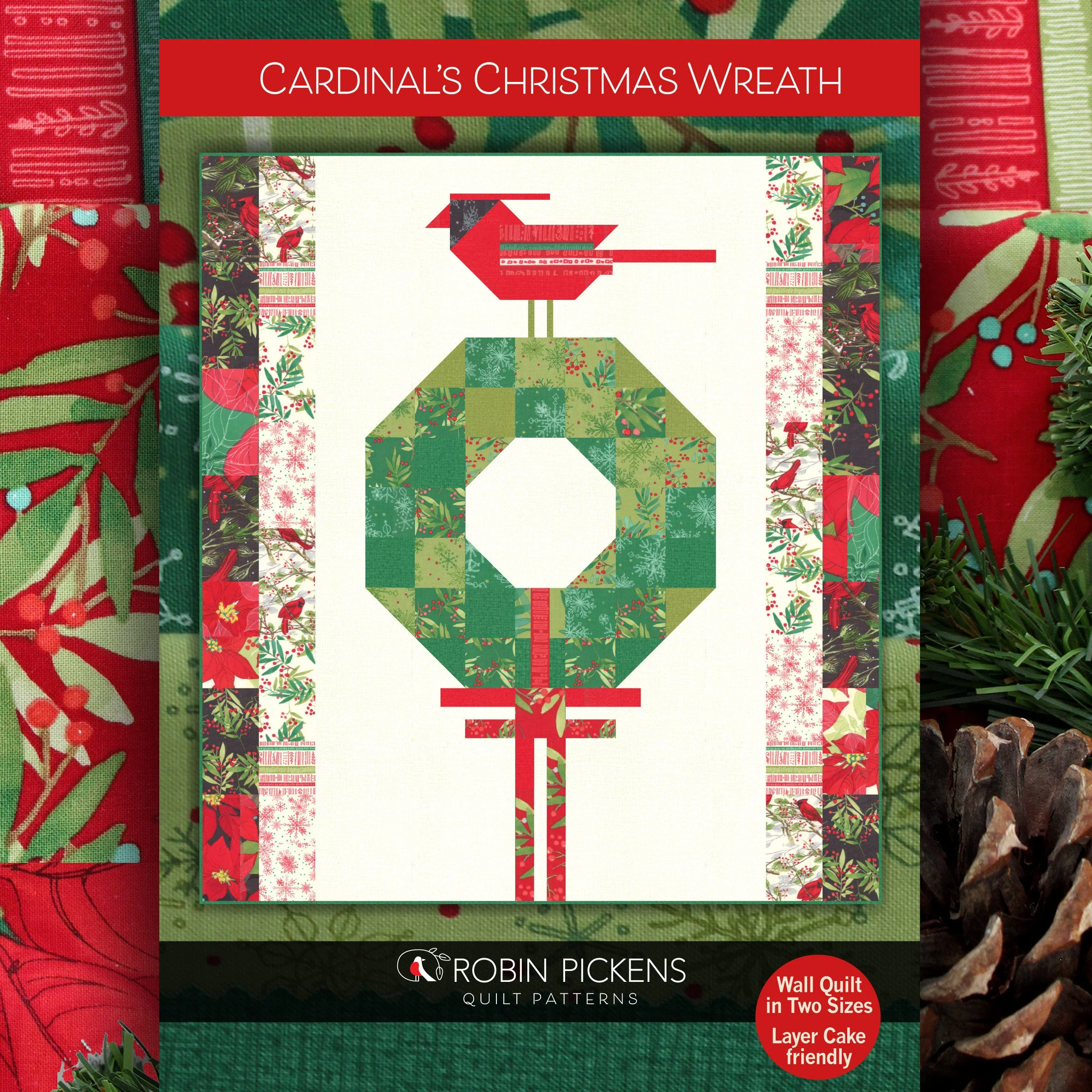CARDINALS CHRISTMAS WREATH Digital Pdf Quilt Pattern in Large/Medium/Wall Sizes by Robin Pickens- Layer Cake friendly - Image 6