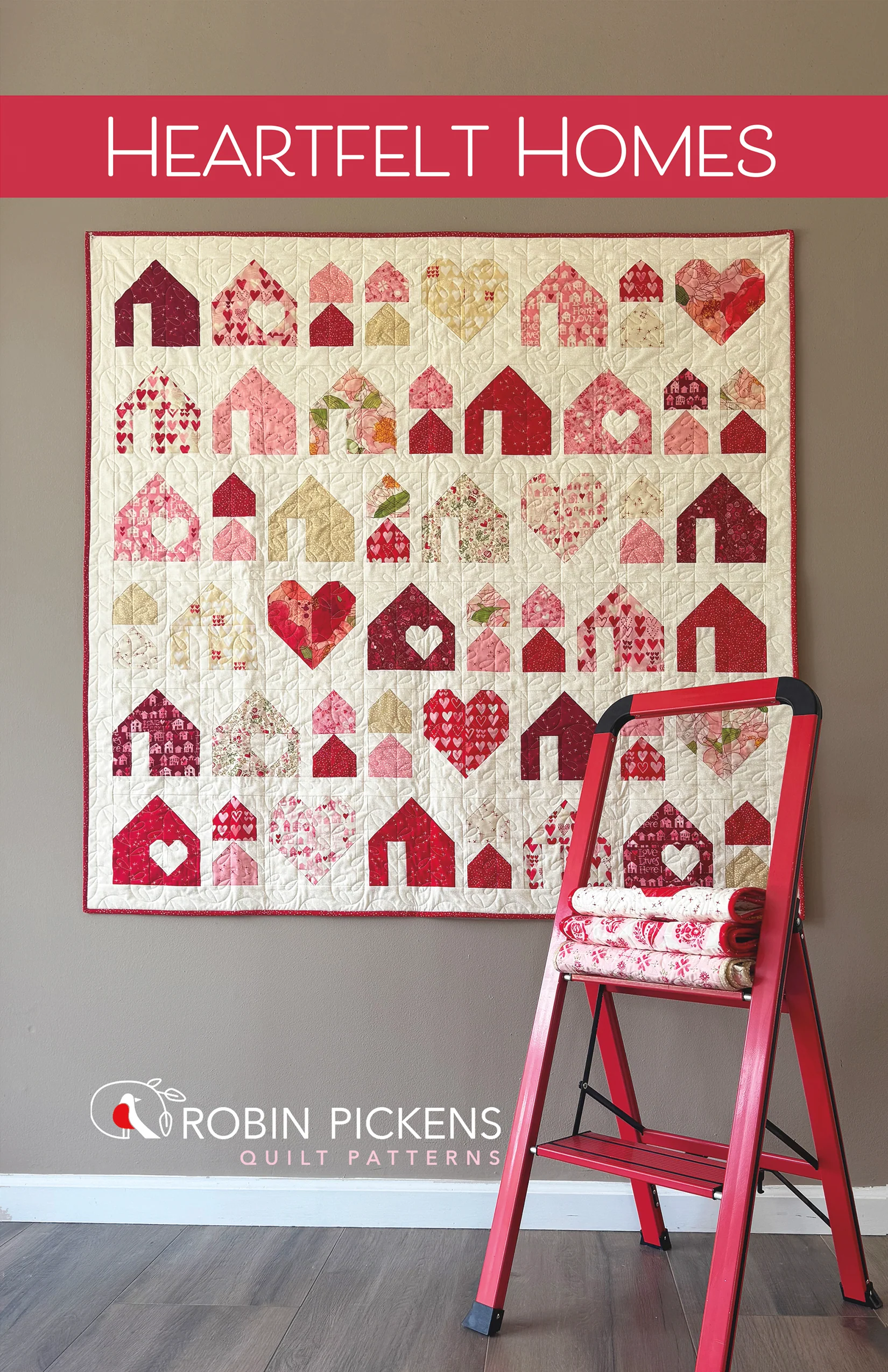 Heartfelt Homes Quilt Pattern Digital PDF