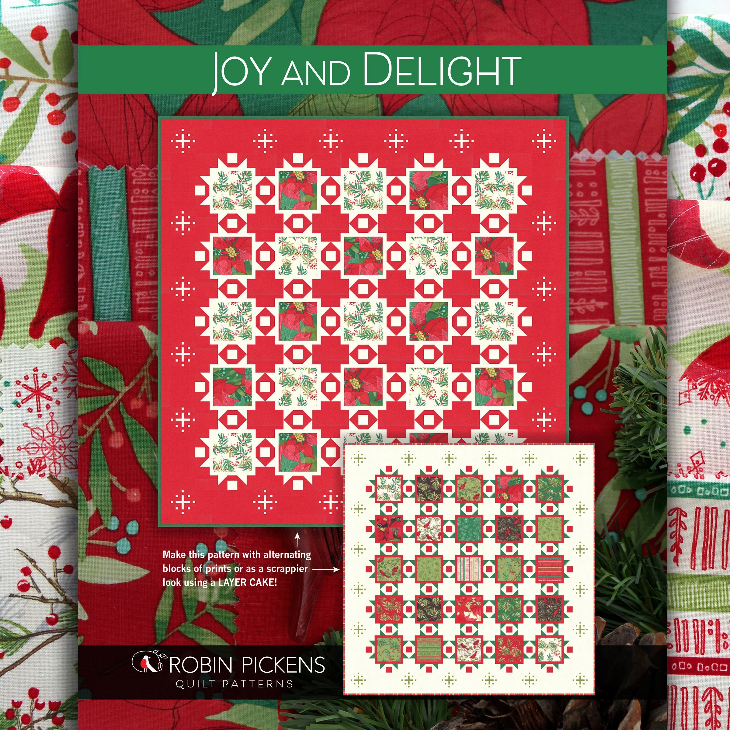 JOY AND DELIGHT Printed Quilt Pattern by Robin Pickens- layer cake friendly or yardage - Image 6