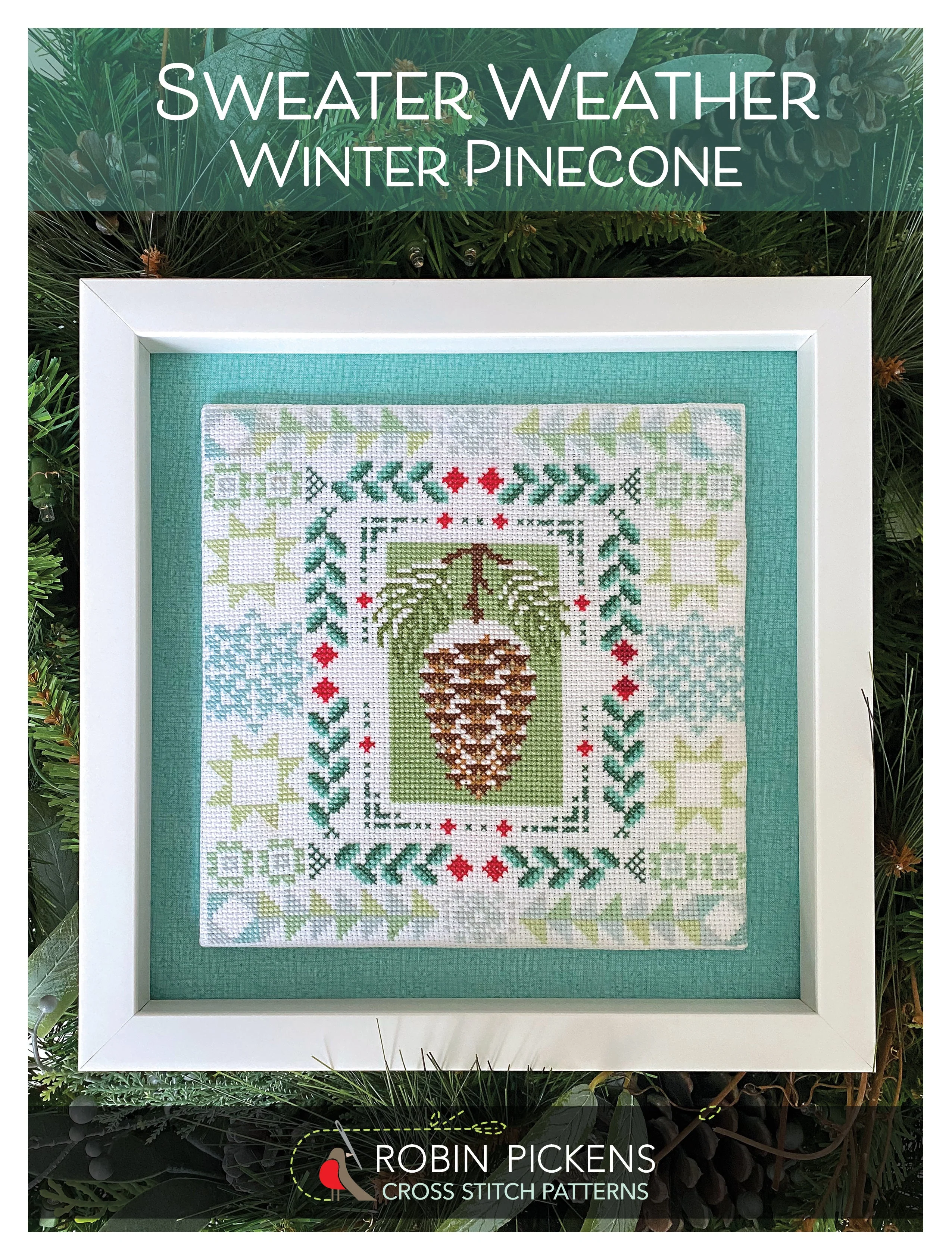 Sweater Weather Winter Pinecone Cross Stitch PRINTED Pattern